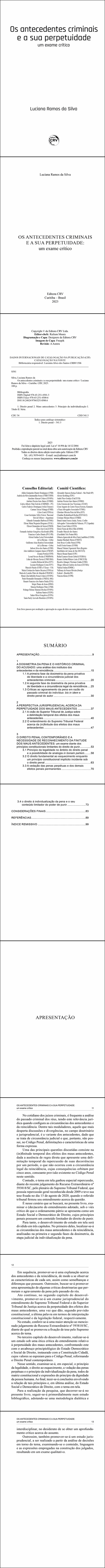 OS ANTECEDENTES CRIMINAIS E A SUA PERPETUIDADE <BR> um exame crítico
